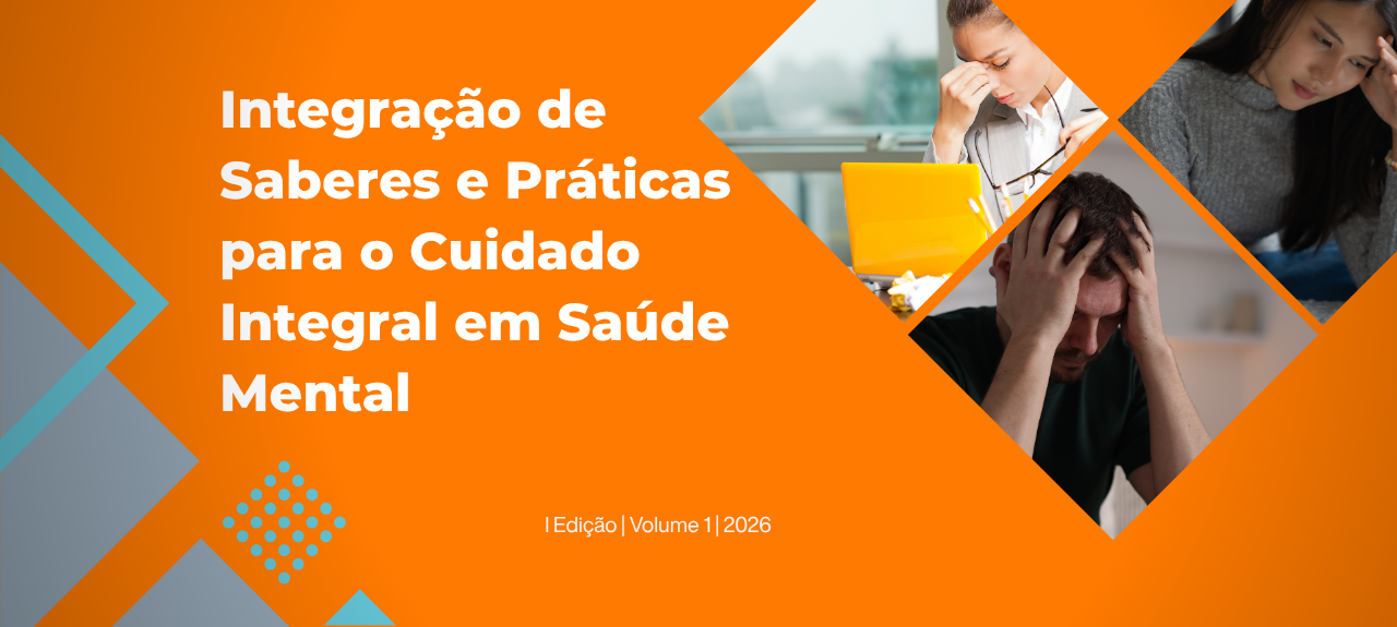  Livro: Integração de Saberes e Práticas para o Cuidado Integral em Saúde Mental