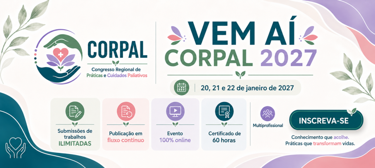 I Congresso Regional de Práticas e Cuidados Paliativos (CORPAL)